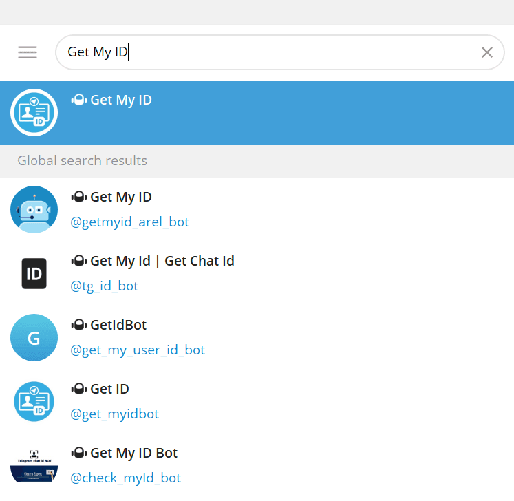 screenshot displaying searching 'Get My ID' bot for obtaining chat id "screenshot displaying searching 'Get My ID' bot for obtaining chat id"